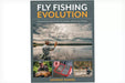 Fly Fishing Evolution - George Daniel The Flyfisher